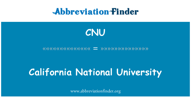 CNU: الجامعة الوطنية في ولاية كاليفورنيا