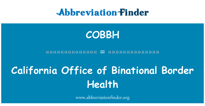 COBBH: สำนักงานสุขภาพขอบ Binational แคลิฟอร์เนีย