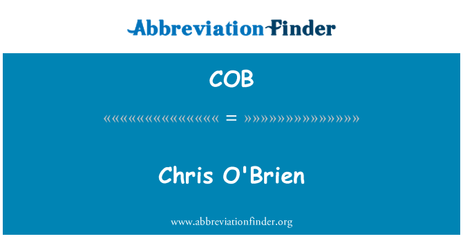 COB: Chris O'Brien