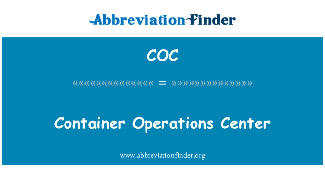 COC: Centrul de operaţiuni container