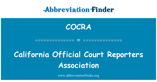 COCRA: California ametniku kohus reporteritele Assotsiatsiooni