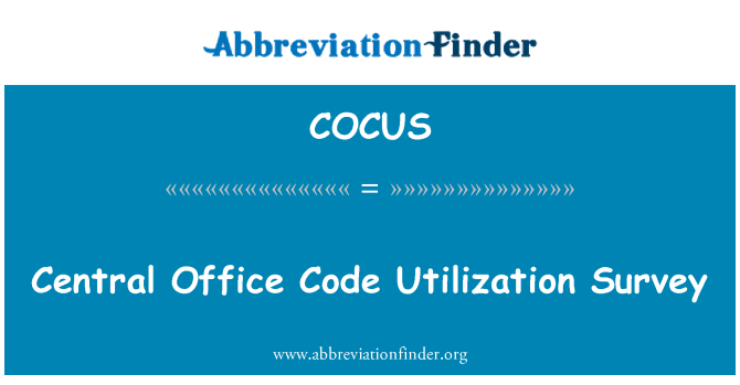 COCUS: 中央办公室代码使用情况调查