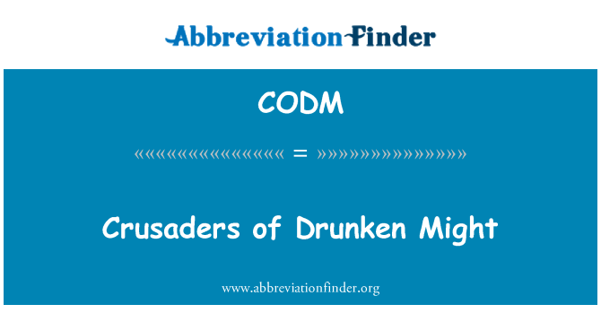 CODM: Crusaders of Drunken Might