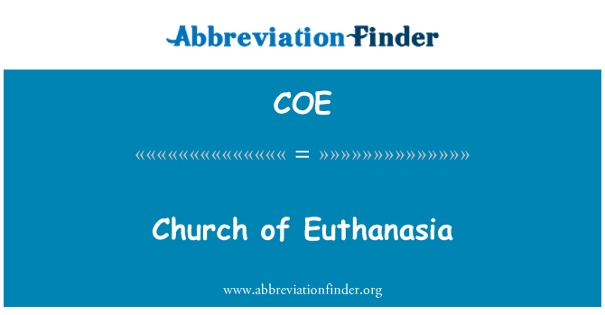 COE: Chiesa dell'eutanasia