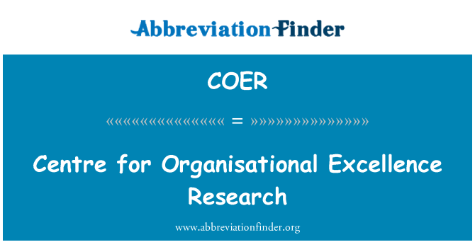 COER: Centrum voor onderzoek van de organisatorische Excellence