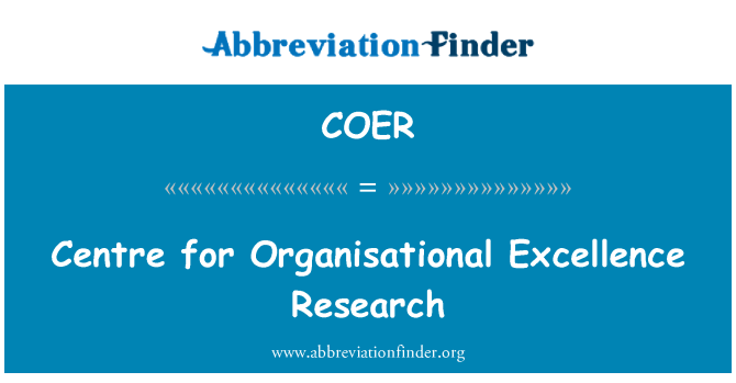 COER: Centre for Organisational Excellence Research