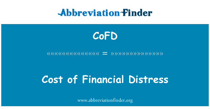 CoFD: Cost of Financial Distress