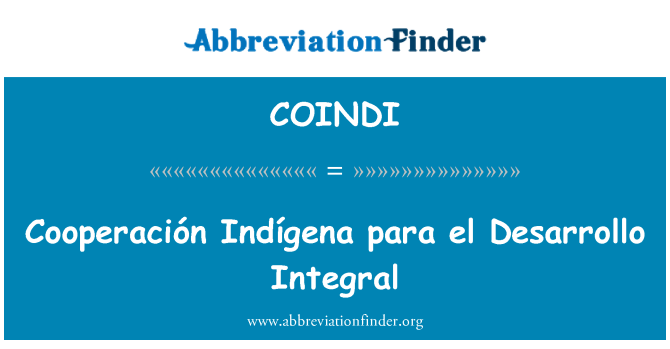 COINDI: Cooperación Indígena پارہ ال دیسآررولو کامل