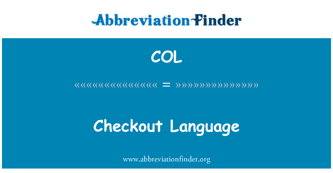 COL: Checkout Language