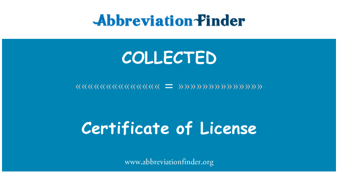 COLLECTED: Sertifikāts, licence