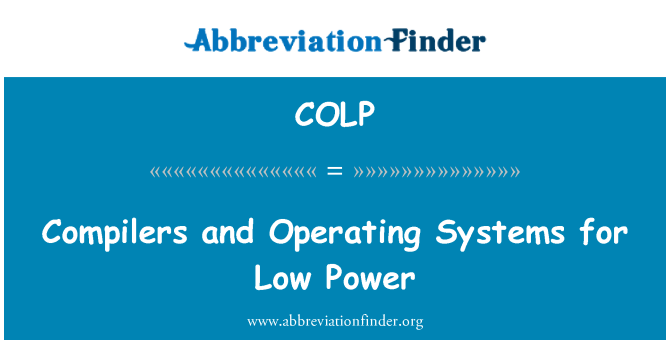 COLP: ترتیب اور آپریٹنگ سسٹمز کم طاقت کے لیے