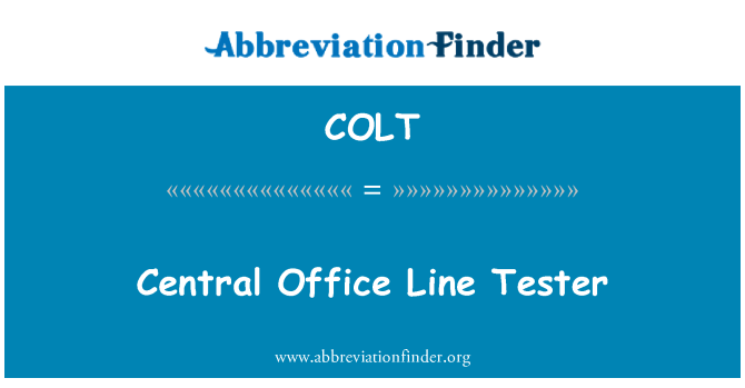 COLT: הבוחן קו משרד מרכזי