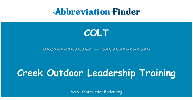 COLT: Creek Outdoor Leadership Training
