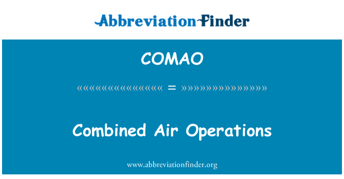 COMAO: Opérations aériennes combinées