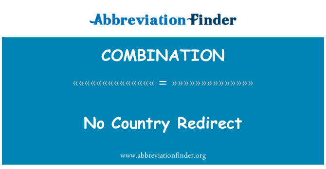 COMBINATION: Nobena država preusmeri