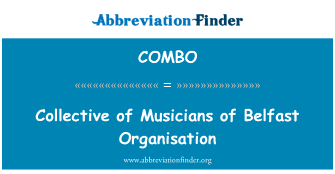 COMBO: Belfast organisatsiooni muusikute kollektiiv