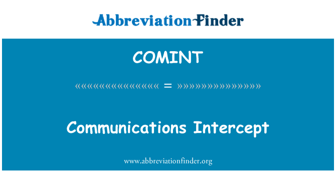 COMINT: Kommunikation skæring