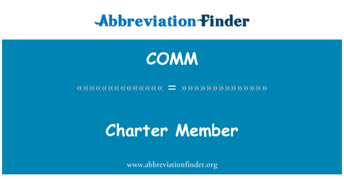 COMM: Charter Member