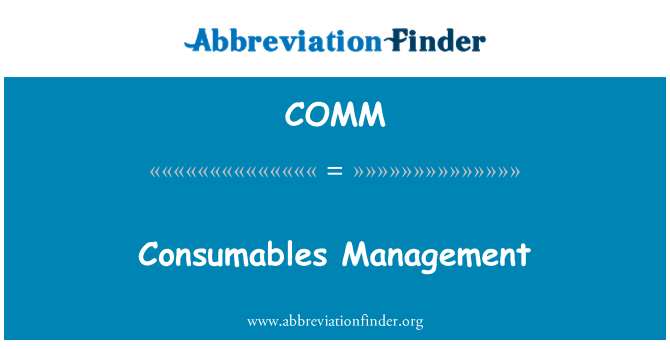 COMM: Consumables Management