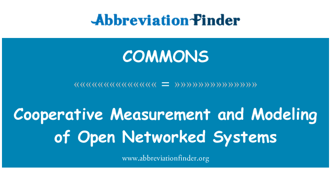 COMMONS: सहकारी माप और खुला नेटवर्क सिस्टम के मॉडलिंग