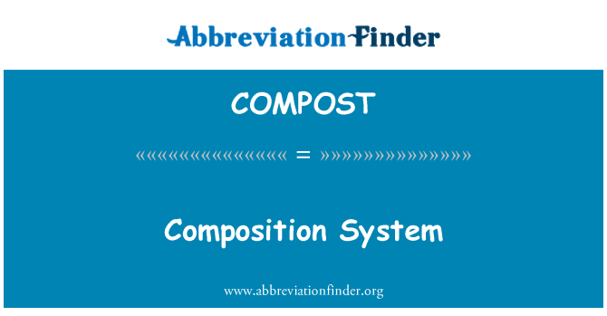 COMPOST: Složení systém