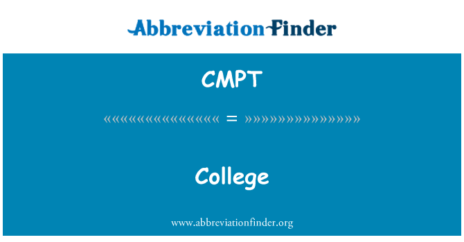 CMPT: College