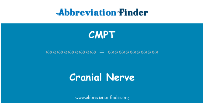 CMPT: Kranial nerv