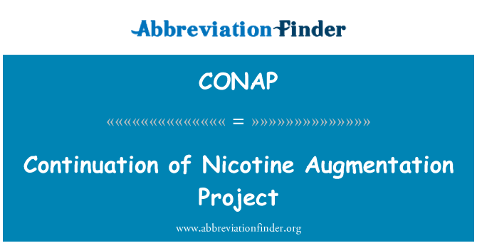 CONAP: Continuação do projeto de aumento de nicotina