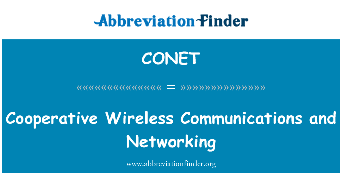 CONET: Networking e comunicazioni Wireless cooperative