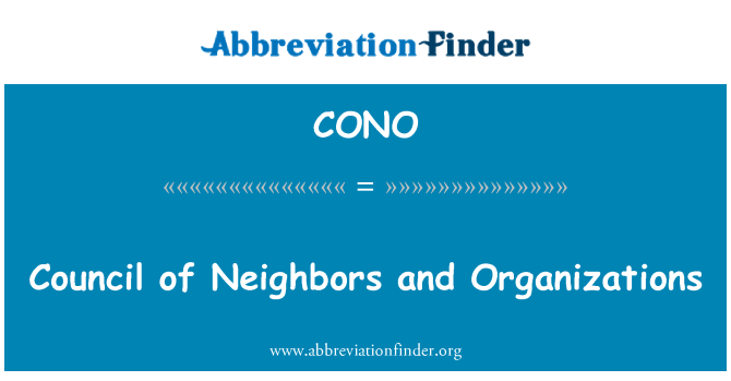CONO: Council of Neighbors and Organizations