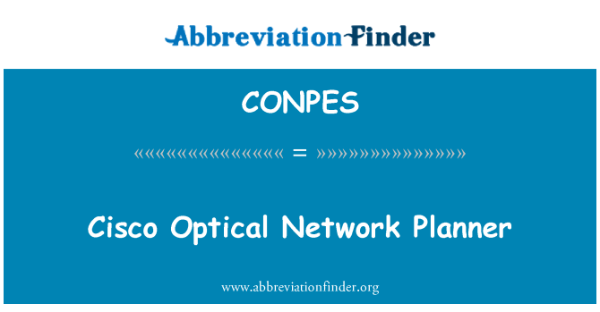 CONPES: Cisco Network Optical Planner