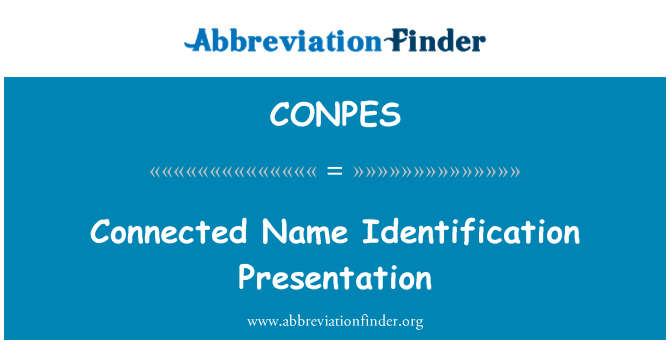 CONPES: Anslutna namn identifiering Presentation