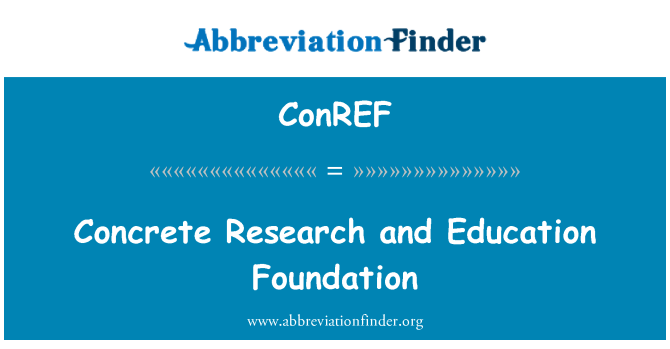 ConREF: Beton araştırma ve Eğitim Vakfı