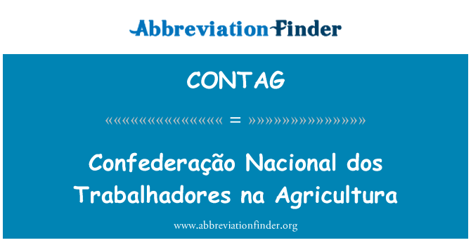 CONTAG: Confederação 國立 dos Trabalhadores na 農業