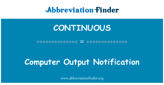 CONTINUOUS: Computer Output anmeldelse