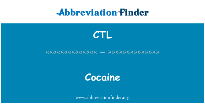 CTL: Kokain