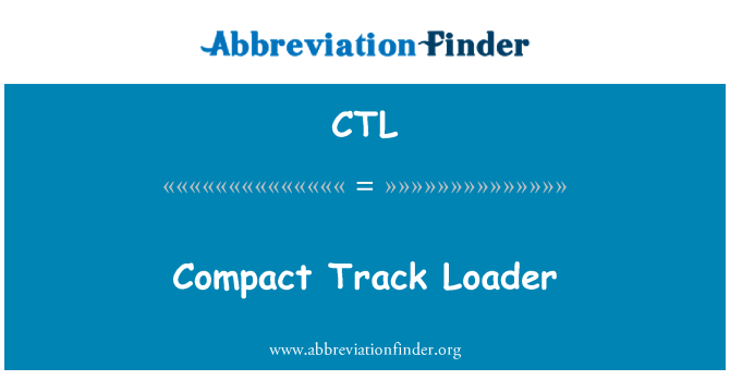 CTL: Kompakte Track Loader