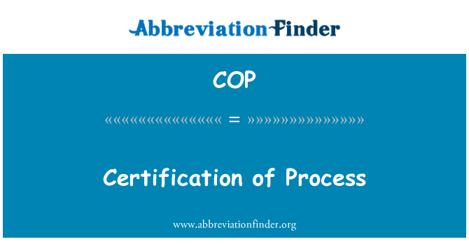 COP: Certificación del proceso de