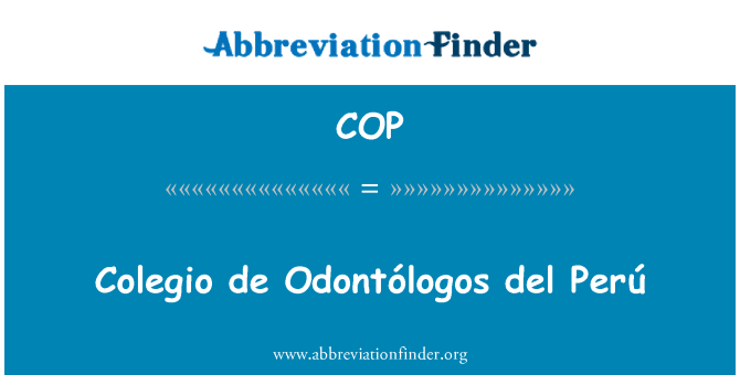 COP: Colegio de Odontólogos del Peru