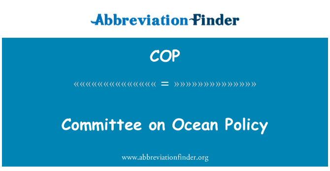 COP: Comité des politiques de l'océan
