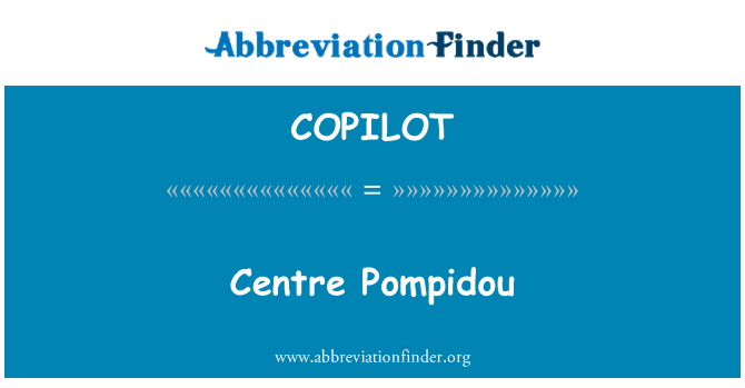 COPILOT: Pompidū centrs