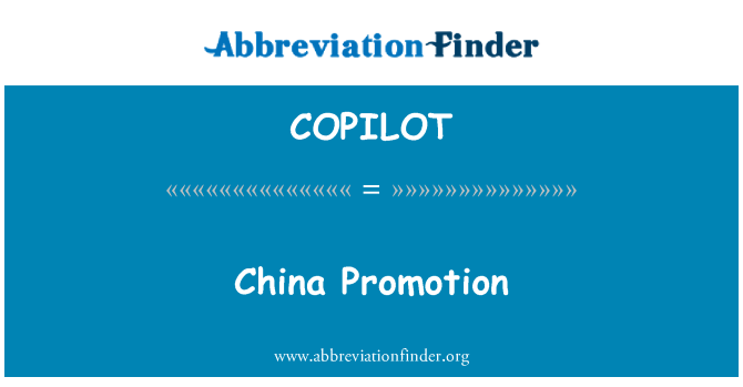 COPILOT: China Promotion