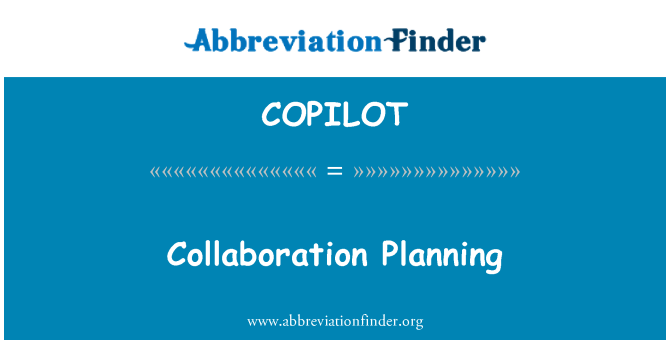 COPILOT: Collaboration Planning