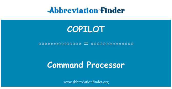 COPILOT: Comanda Processor