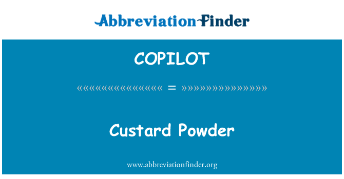 COPILOT: Custard poud