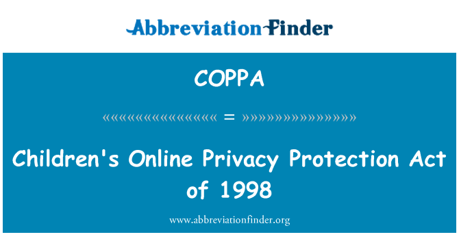 COPPA: Online lwa sou enfòmasyon prive pwoteksyon timoun yo 1998