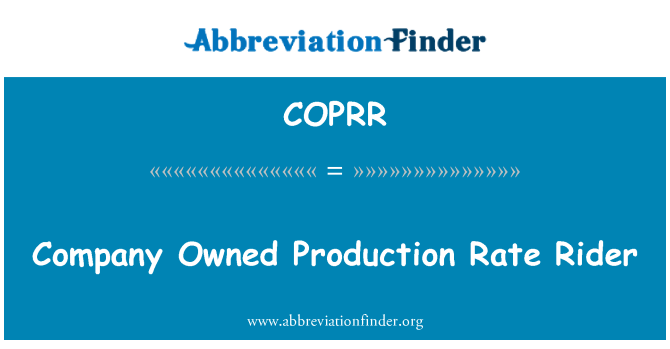 COPRR: Tvrtka u vlasništvu proizvodnje stopa Rider