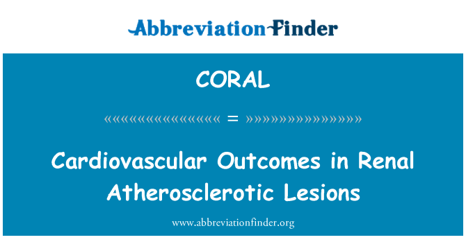 CORAL: Resultados cardiovasculares em lesões ateroscleróticas Renal
