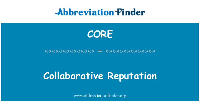 CORE: 協作的聲譽