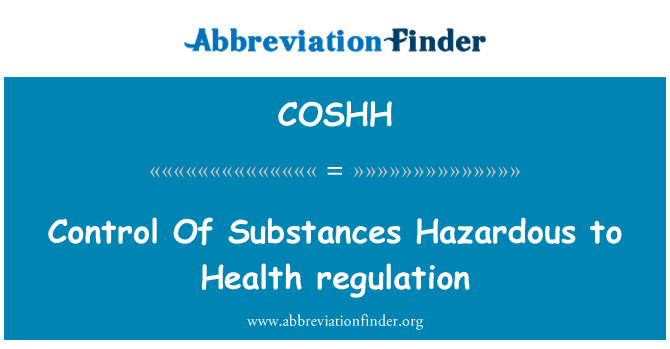 COSHH: 控制的物質危害健康規例 》